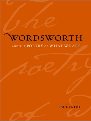cover image of Wordsworth and the Poetry of What We Are
